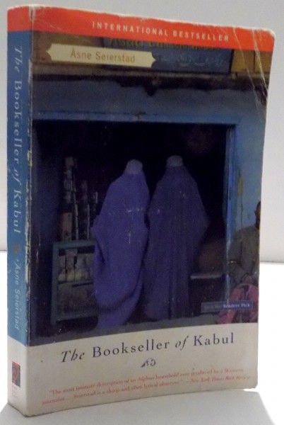 THE BOOKSELLER OF KABUL de ASNE SEIERSTAD , 2004