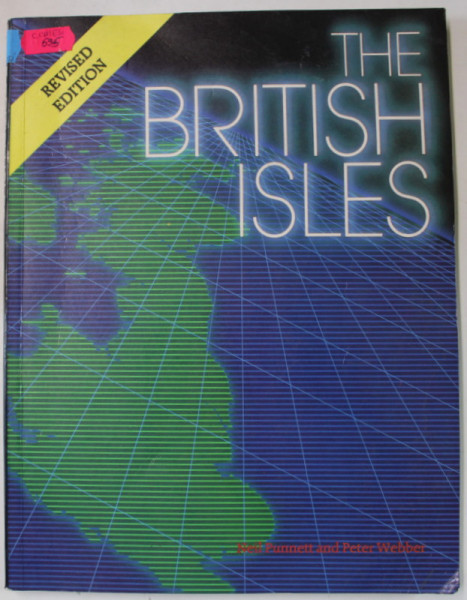 THE BRITISH ISLES by NEIL PUNNETT and PETER WEBBER, 1987