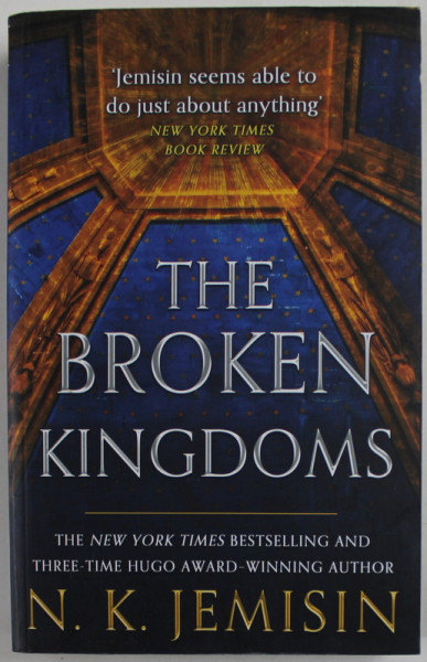 THE BROKEN KINGDOMS by N. K. JEMISIN , 2010