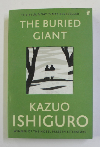 THE BURIED GIANT by KAZUO ISHIGURO , 2021