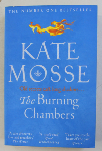 THE BURNING CHAMBERS by KATE MOSSE , 2018