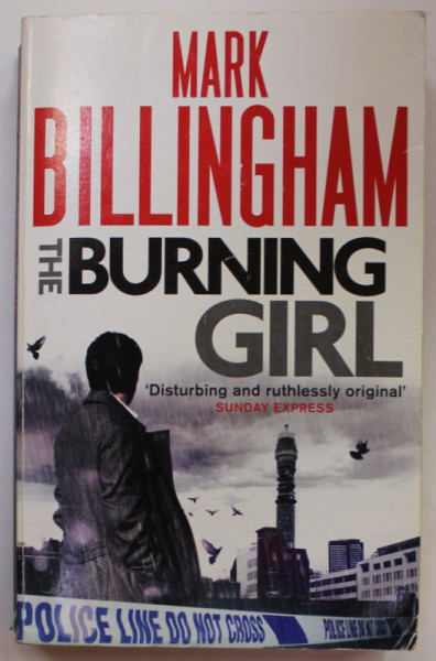 THE BURNING GIRL by MARK  BILLINGHAM , 2012