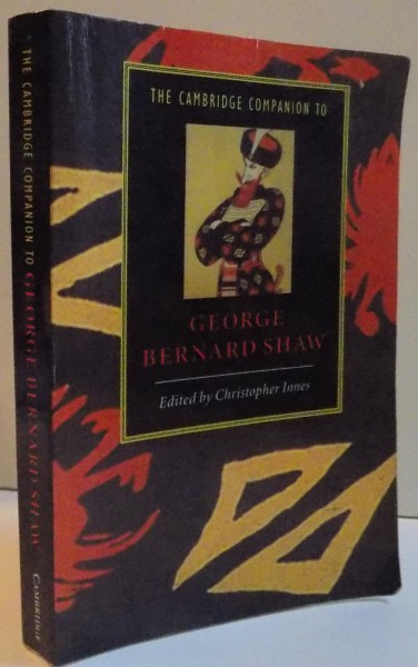 THE CAMBRIDGE COMPANION TO GEORGE BERNARD SHAW , 2004