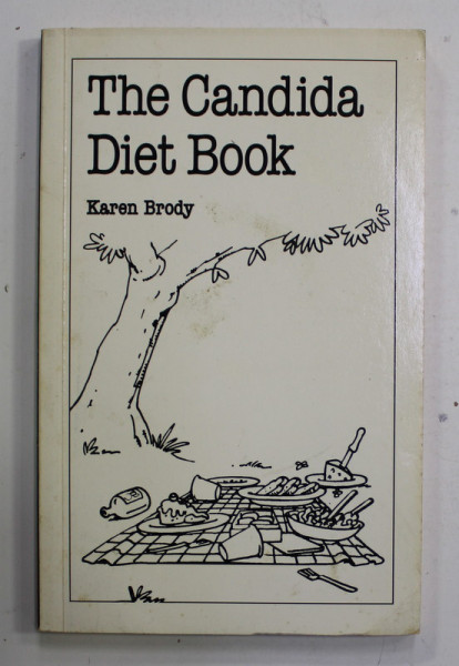 THE CANDIDA DIET BOOK by KAREN BRODY , 1998