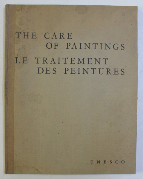 THE CARE OF PAINTING / LE TRAITEMENT DES PENITURE