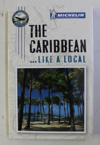 THE CARIBBEAN... LIKE A LOCAL , 2012