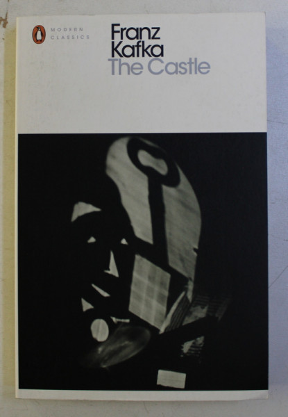 THE CASTLE by FRANZ KAFKA , 2015