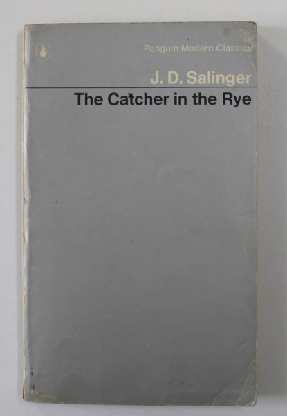 THE CATCHER IN THE RYE by J.D. SALINGER , 1958
