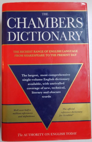 THE CHAMBERS DICTIONARY. THE RICHEST RANGE OF ENGLISH LANGUAGE FROM SHAKESPEARE TO THE PRESENT DAY, 1995