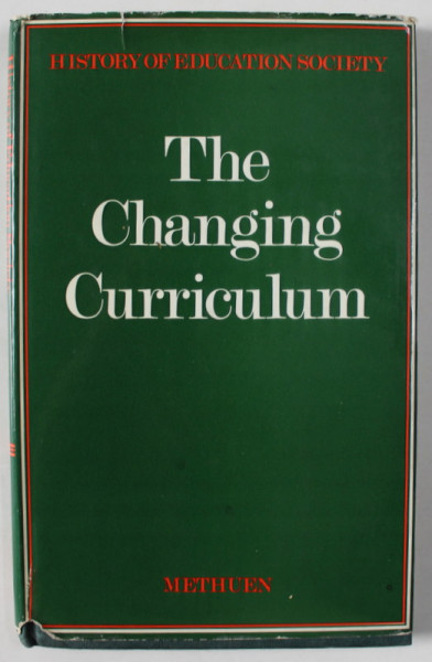 THE CHANGING CURRICULUM , HISTORY OF THE EDUCATION SOCIETY , 1971
