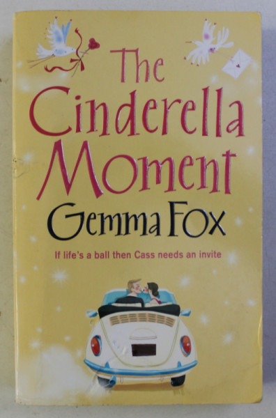 THE CINDERELLA MOMENT by GEMMA FOX , 2006