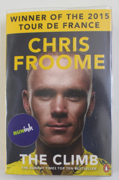 THE CLIMB by CHRIS FROOME , WINNER OF THE 2015 TOUR DE FRANCE , 2015