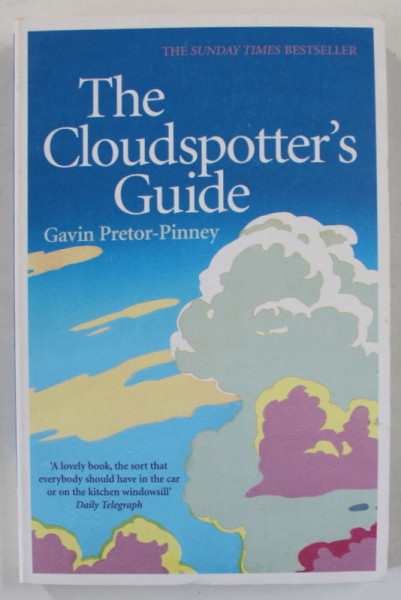THE CLOUDSPOTTER 'S GUIDE by GAVIN PRETOR - PINNEY , 2007