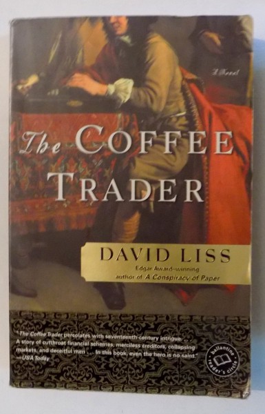 THE COFFEE TRADER de DAVID LISS , 2004