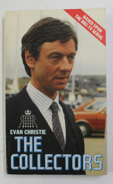 THE COLLECTORS by EVAN CHRISTIE , 1986