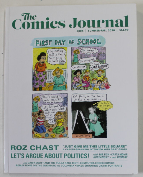 THE COMICS JOURNAL nr. 306 , SUMMER - FALL  , 2020 , REVISTA DESPRE BENZILE DESENATE *