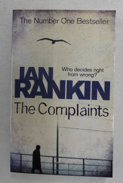 THE COMPLAINTS by IAN RANKIN , 2010