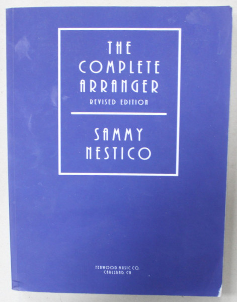 THE COMPLETE ARRANGER by SAMMY NESTICO , 2014