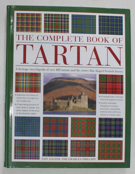 THE COMPLETE BOOK OF TARTAN by IAIN ZACZEK and CHARLES PHILLIPS , 2005