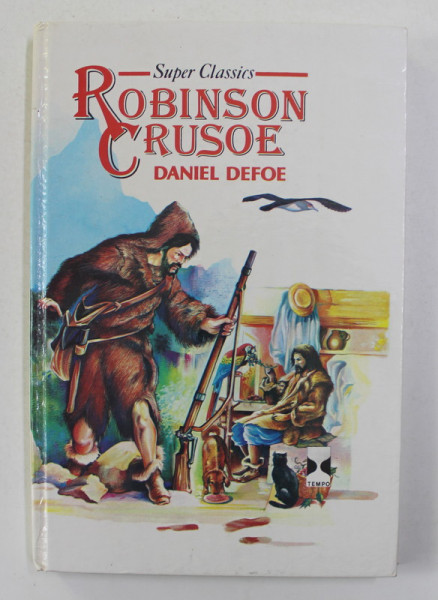 THE COMPLETE HISTORY OF THE LIFE AND ADVENTURES OF ROBINSON CRUSOE by DANIEL DEFOE , 1988