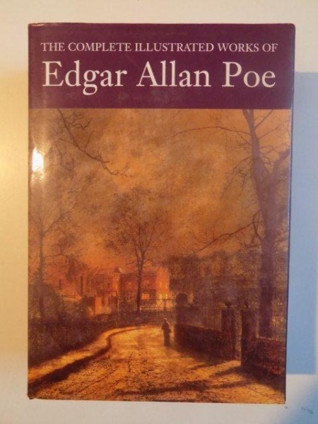 THE COMPLETE ILLUSTRATED WORKS OF EDGAR ALLAN POE , 2003