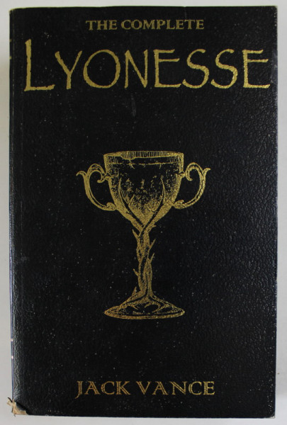 THE COMPLETE LYONESSE by JACK VANCE , illustrated by LES EDWARDS , 2010