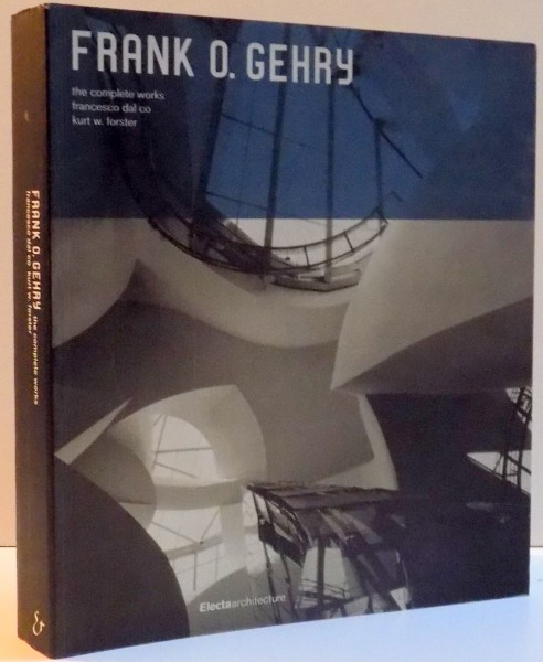 THE COMPLETE WORKS de FRANK O. GEHRY , 2006