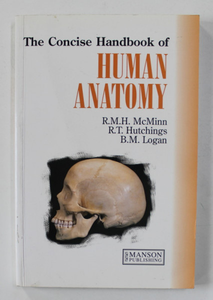 THE  CONCISE HANDBOOK OF HUMAN ANATOMY by McMINN ...LOGAN , 2008