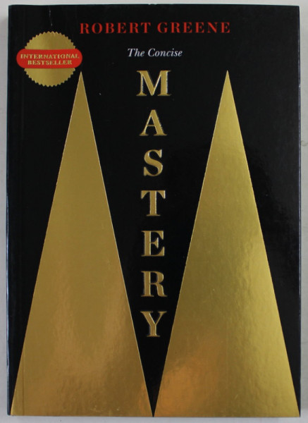 THE CONCISE MASTERY by ROBERT GREENE , 2014