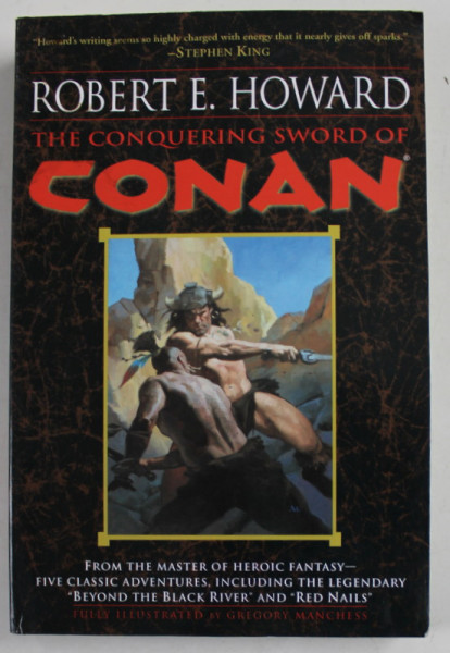 THE CONQUERING SWORD OF CONAN by ROBERT E . HOWARD , 2005, PREZINTA  PETE SI URME DE UZURA