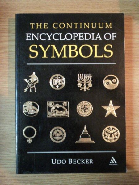 THE CONTINUUM ENCYCLOPEDIA OF SYMBOLS de UDO BECKER , 2005