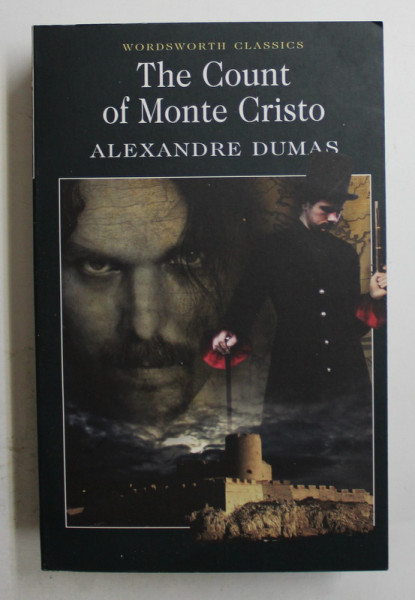 THE  COUNT OF MONTE CRISTO by ALEXANDRE DUMAS , 2002