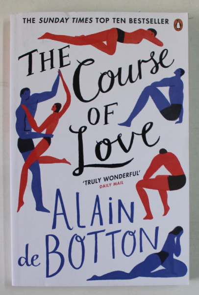 THE COURSE OD LOVE by ALAIN DE BOTTON , 2017