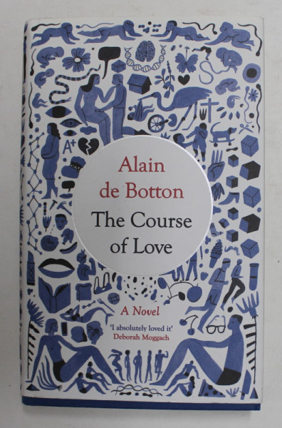 THE COURSE OF LOVE by ALAIN DE BOTTON , 2016
