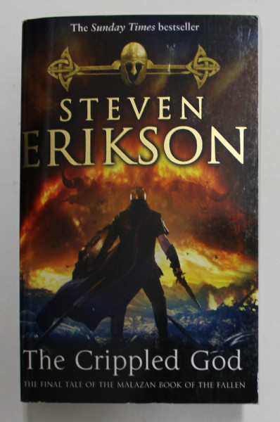 THE CRIPPLED GOD by STEVEN ERIKSON , 2012