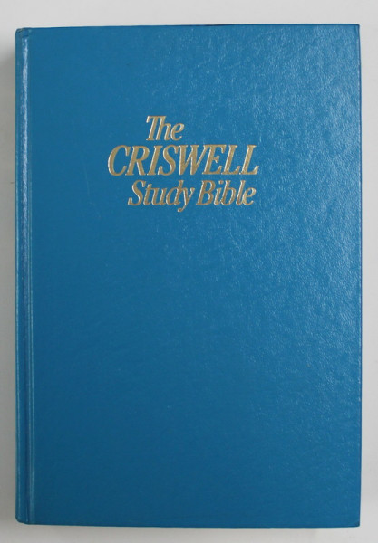 THE CRISWELL STUDY BIBLE - AUTHORIZED KING JAMES VERSION , 1979