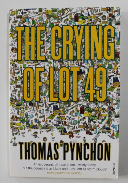 THE CRYING OF LOT 49 by THOMAS PYNCHON , 2000 , PREZINTA HALOURI DE APA