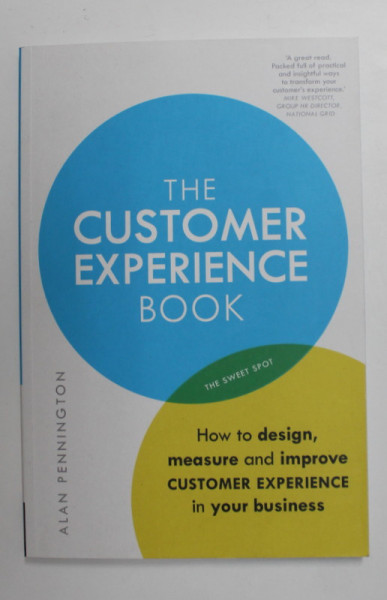 THE CUSTOMER EXPERIENCE BOOK by ALAN PENNINGTON , 2016