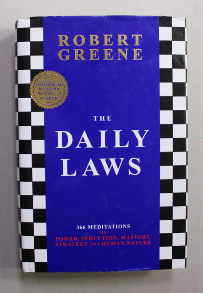 THE DAILY LAWS - 366 MEDITATIONS ON POWER ...HUMAN NATURE by ROBERT GREENE , 2021