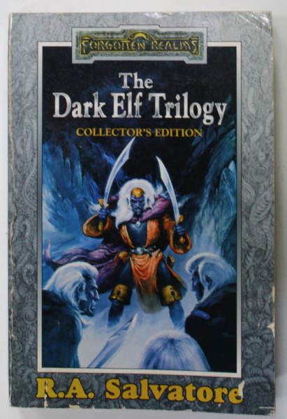THE DARK ELF TRILOGY by R.A. SALVATORE , 2000