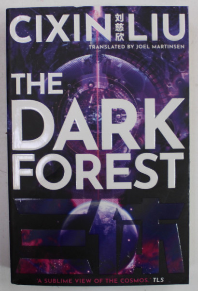 THE DARK FOREST by CIXIN LIU , 2021
