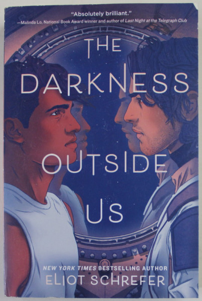 THE DARKNESS OUTSIDE US by ELIOT SCHREFER , 2021