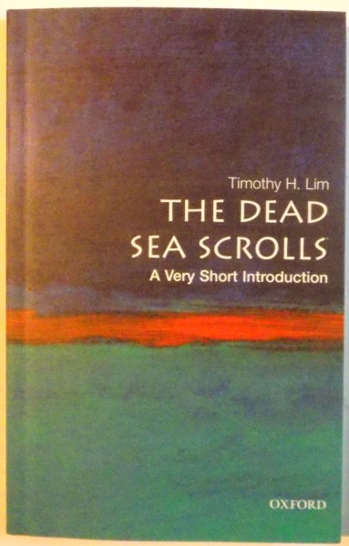 THE DEAD SEA SCROLLS , A VERY SHORT INTRODUCTION , 2005