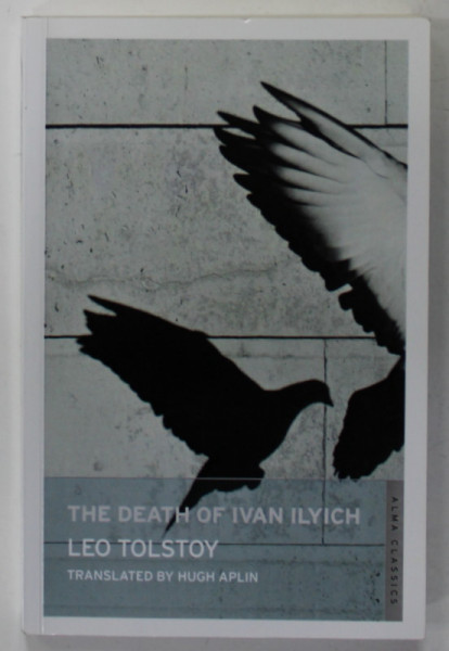THE DEATH OF IVAN ILYCH and THE DEVIL  by LEO TOLSTOI , 2011