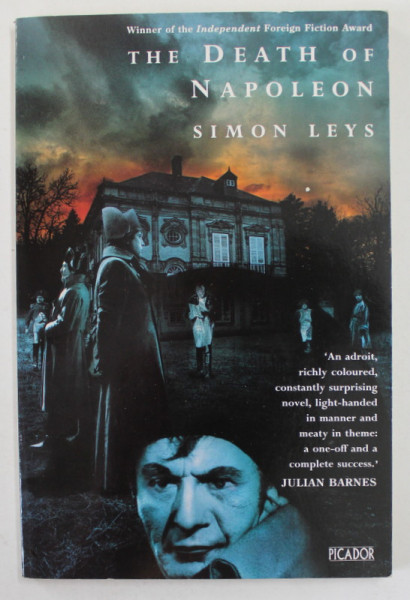 THE DEATH OF NAPOLEON by SIMON LEYS , 1993