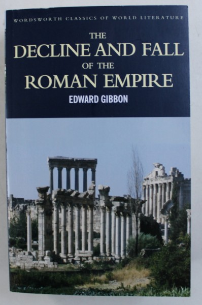 THE DECLINE AND FALL OF THE ROMAN EMPIRE by EDWARD GIBBON , 1998