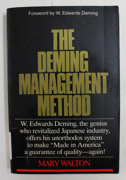 THE DEMING MANAGEMENT METHOD by MARY WALTON , 1986