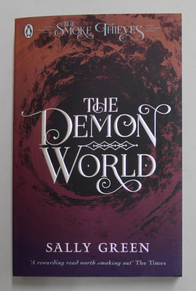 THE DEMON WORLD by SALLY GREEN , 2019