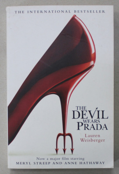 THE DEVIL WEARS PRADA by LAUREN WEISBERGER , 2003