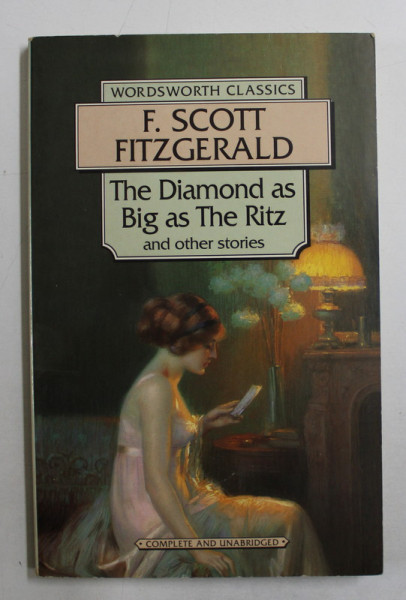 THE DIAMOND AS BIG AS THE RITZ  AND OTHERS STORIES by F. SCOTT FITZGERALD , 1994